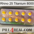 Rhino 25 Titanium 8000 new11